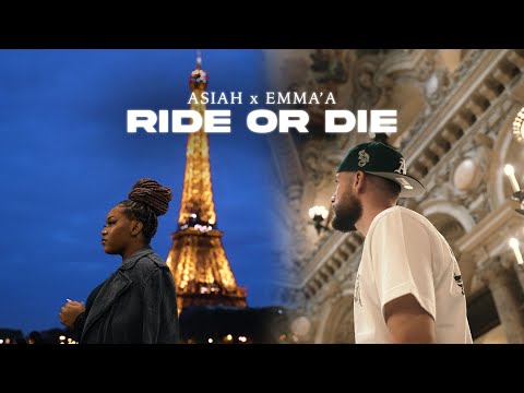 Asiah X Emma'a - Ride Or Die (Official video)