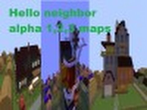 hello neighbor minecraft map alpha 2 hello neighbor minecraft map alpha 2