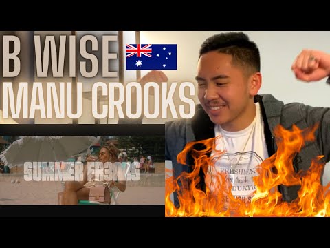 B Wise & Manu Crooks - Summer Fr3aks (Official Lyric Video) AMERICAN REACTION! Australian Music 🇦🇺🔥