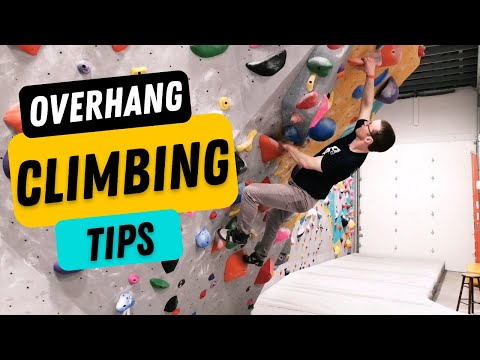 The Three Best Overhang Climbing Tips for Beginners