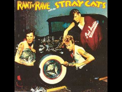 Stray Cats - Dig Dirty Doggy