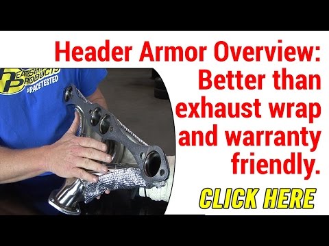 Heatshield Products Header Armor Overview
