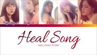 LABOUM (라붐) "Heal Song" 흐르는 이 노래가 멈추고 나면 (Han|Rom|PT-BR) Color Coded Lyrics