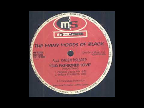 The Many Moods Of Black Featuring Karen Pollard - Old Fashioned Love (Original Vocal Mix)