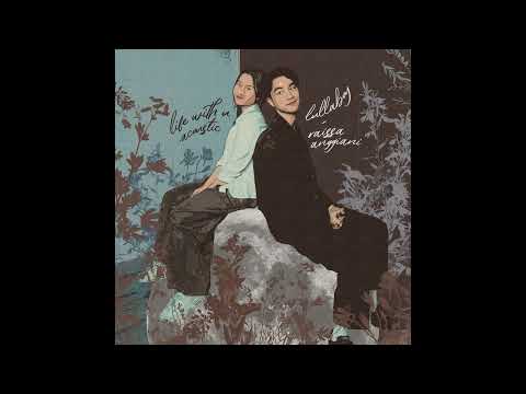 lullaboy, raissa anggiani - life with u - acoustic (official audio)