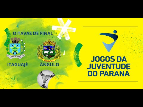 ITAGUAJÉ X ÂNGLO JOGOS DA JUVENTUDE DO PARANA QUARTAS DE FINAL