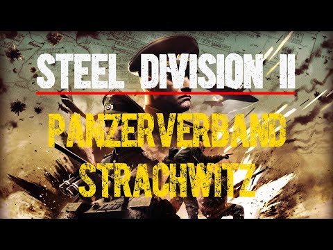 Panzerverband Strachwitz | Steel Division 2 | 1v1 V2 | March 20, 2023