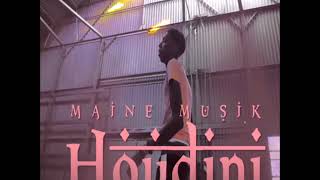 Maine Musik "Houdini"