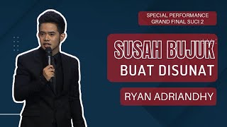 Stand Up Ryan Adriandhy: Dulu Gua Mau Sunat, Karena Dijanjiin Nonton Petualangan Sherina - SUCI 2