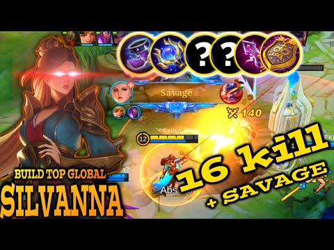 16 KILL BONUS SAVAGE 🔥 BEST BUILD SILVANNA TERBARU 2022 | MOBILE LEGENDS