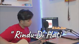 Download lagu Al Arifin | Rindu Di Hati - Yen Rustam | Cover mp3