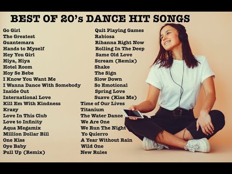 Best of 20's Dance Hit Songs