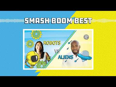 Aliens vs Robots | Smash Boom Best, a debate podcast for kids