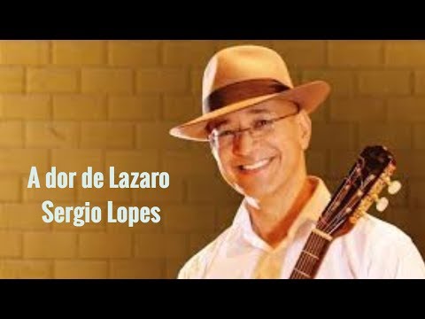 A dor de Lazaro - Sergio Lopes