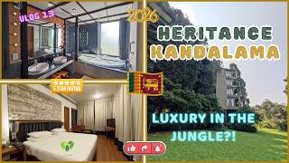Heritance Kandalama  🇱🇰  Full Tour 2026 🏨🌿💚 |  A Five 🌟 Eco-Luxury Icon | 🛏️ ♨️ 