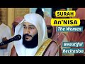 Surah An-Nisaa Full || Sheikh Abdur Rehman Al-Ossi With |سورة النسآء|