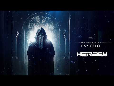 Igneon System - Psycho
