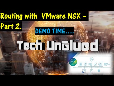 VMware NSX-T Logical Routing 101 - Part 2. DEMO Time