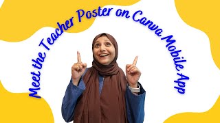 Meet the Teacher Poster on Canva Mobile App