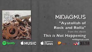 Ayatollah of Rock and Rolla (Official Lyric Video) by Midagmus
