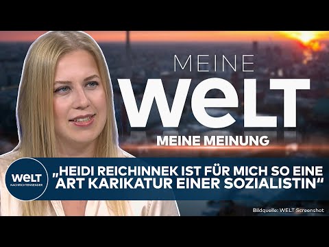 MEINE MEINUNG: „Heidi Reichinnek ist für mich so eine Art Karikatur einer Sozialistin“