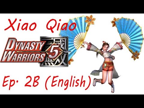 Dynasty Warriors 5 Xiao Qiao Ep. 2 Chapter 2B - Battle Of Jing Province ~ Sun Jian Alive (Eng. Ver)