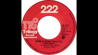 222 - Bang A Gong (Get It On) (T. Rex Cover)