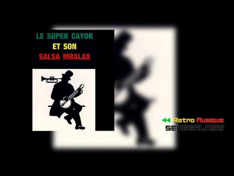 SUPER CAYOR   -  SAGOO  [ Salsa Mbalax ]