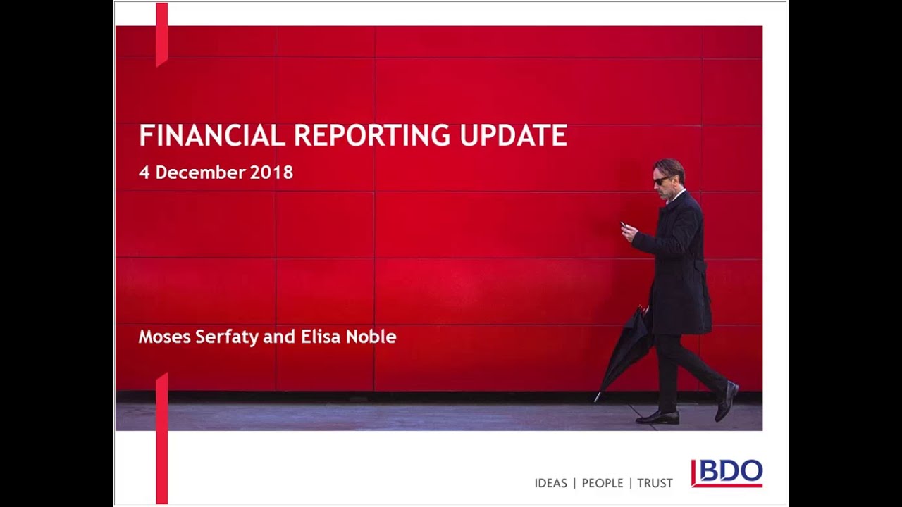 BDO Financial Reporting Webinar - December 2018