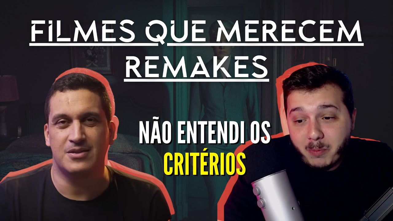 GAVETA FALA SOBRE FILMES QUE MERECERIAM REMAKES | Philippe Leão
