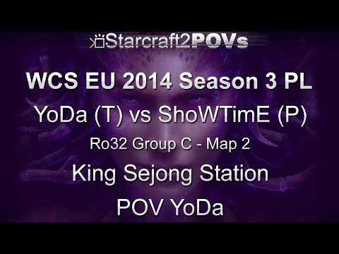 SC2 HotS - WCS EU 2014 S3 PL - YoDa vs ShoWTimE - Ro32 Group C - Map 2 - King Sejong Station - YoDa