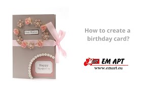 How to make a birthday card?