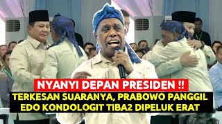 Download lagu Impressed by his voice, PRABOWO called EDO KONDOLOGIT off the stage and hugged him tightly!! mp3