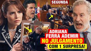 QUEM AMA CUIDA - Capítulo de hoje 14/09 SEGUNDA - Adriana PARA JULGAMENTO de Ademir com 1 SURPRESA!