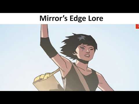 Mirror's Edge lore