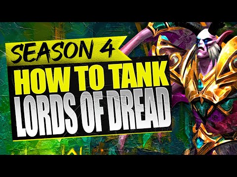 How to Tank - Lords of Dread - Season 4 Fated