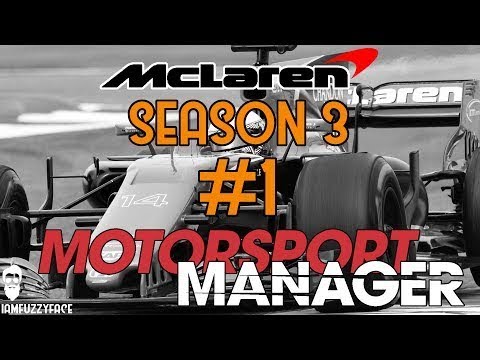 NEW SEASON! - MCLAREN S03E01 - MOTORSPORT MANAGER F1 MOD