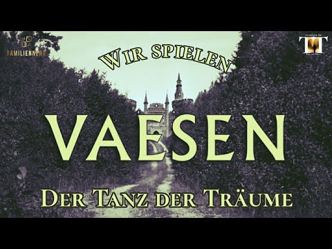 Vaesen - Der Tanz der Träume (Uhrwerk Verlag, Actual Play, Pen & Paper)