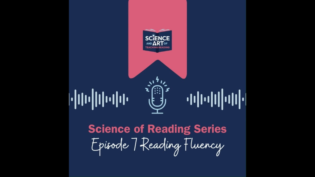 Module 7 Micro Podcast: Fluency