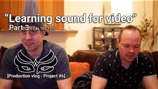thumbnail for learning audio for video vlog part 3 