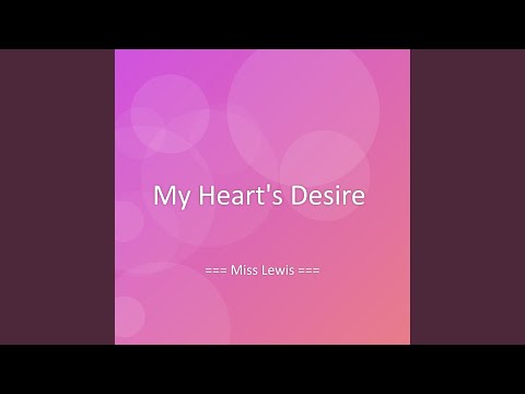 My Heart's Desire