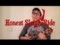 Honest Sleigh Ride 