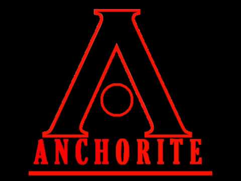 Anchorite - The End