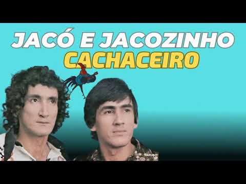 JACÓ E JACOZINHO CACHACEIRO: eu não bebo pinga porque tenho medo...