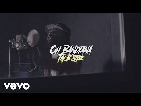 Oh bandtana - TAY B STYLE