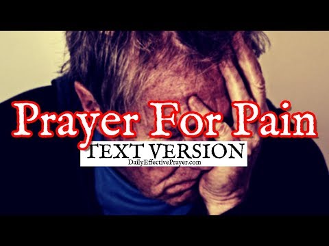 Prayer For Pain | Prayer For Healing Pain (Text Version - No Sound) Video