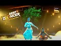Apsara Aali पर इस Duo ने दी एक Unique Performance India S Best Dancer Power Pack