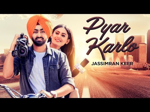 Poster pyar karlo lyrics – jassimran singh keer, desi routz