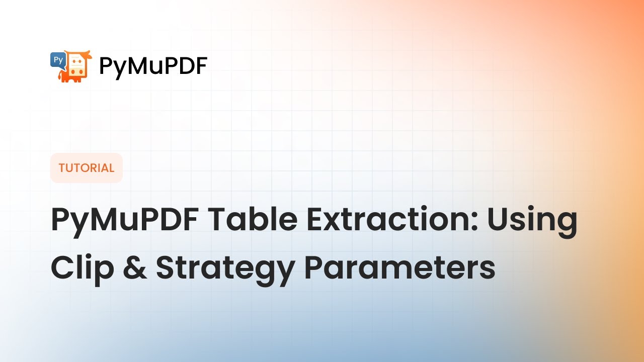 PyMuPDF Table Extraction: Using Clip & Strategy Parameters for Accurate Results