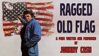 #15 "Ragged Old Flag" by Johnny Cash (Live Performance) w/ Subtitles